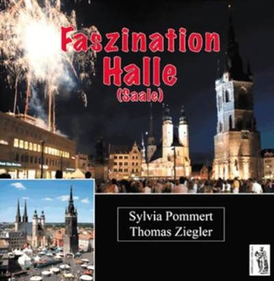 Faszination Halle (Saale): deutsch - englisch